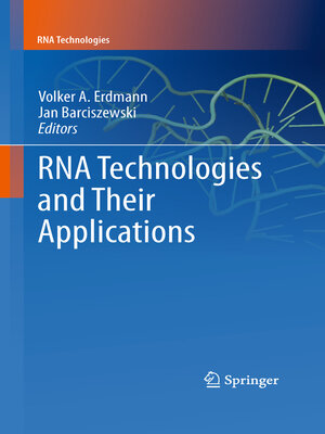 cover image of RNA Technologies and Their Applications